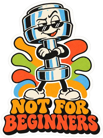 Sticker: Not for beginners
